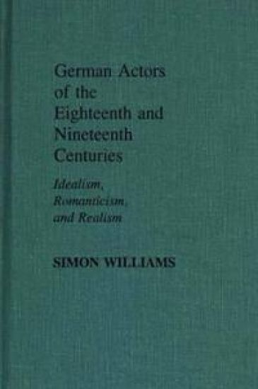 German Actors of the Eighteenth and Nineteenth Centuries