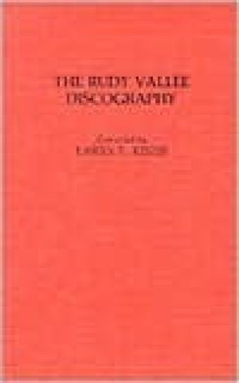 The Rudy Vallee Discography