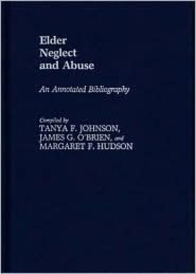 Elder Neglect and Abuse