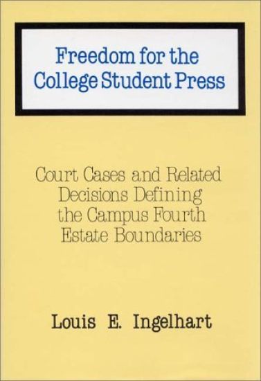 Freedom for the College Student Press