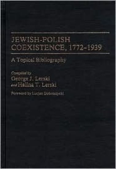 Jewish-Polish Coexistence, 1772-1939