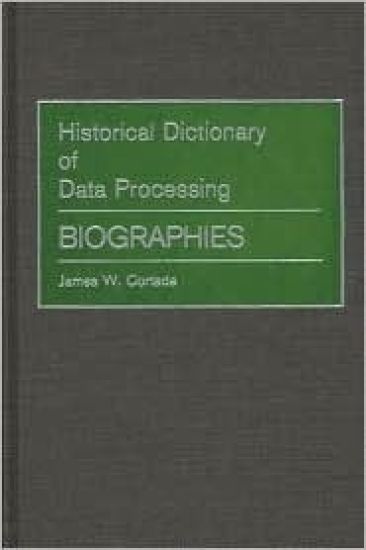 Historical Dictionary of Data Processing