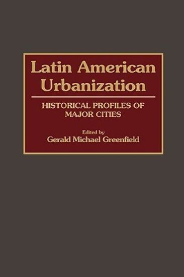 Latin American Urbanization