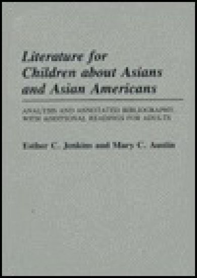 Literature for Children about Asians and Asian Americans