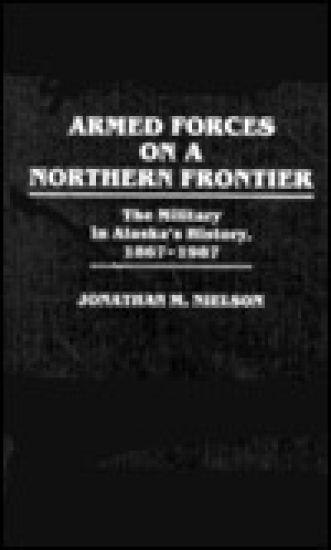 Armed Forces on a Northern Frontier