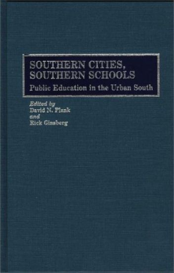 Southern Cities, Southern Schools