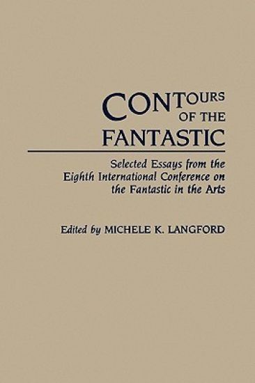 Contours of the Fantastic