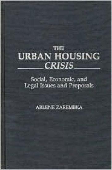 The Urban Housing Crisis
