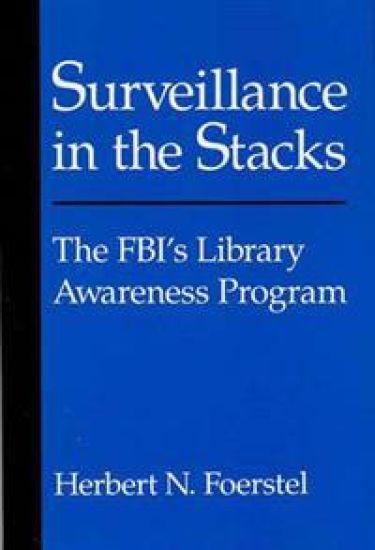 Surveillance in the Stacks