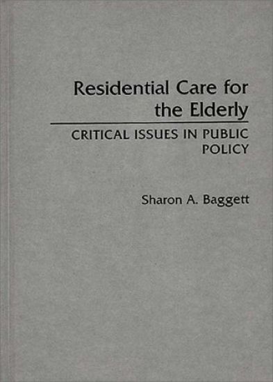 Residential Care for the Elderly