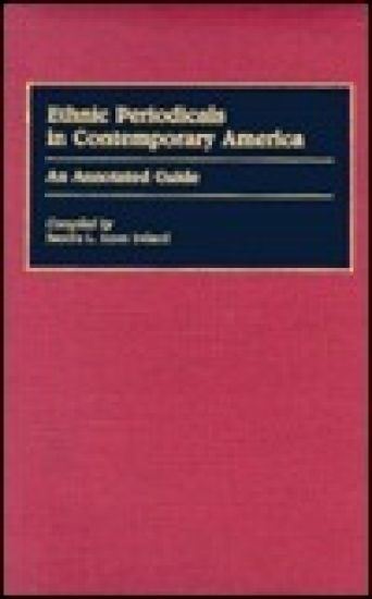 Ethnic Periodicals in Contemporary America