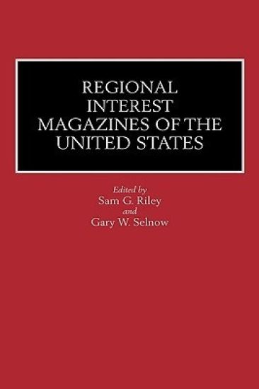 Regional Interest Magazines of the United States