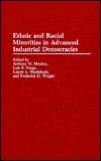 Ethnic and Racial Minorities in Advanced Industrial Democracies