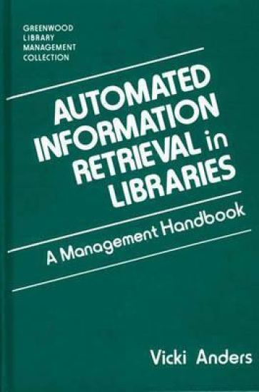 Automated Information Retrieval in Libraries