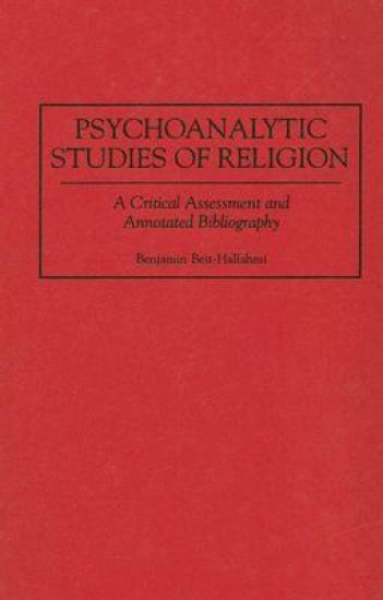 Psychoanalytic Studies of Religion