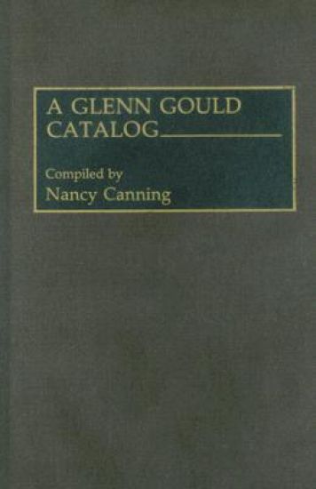A Glenn Gould Catalog
