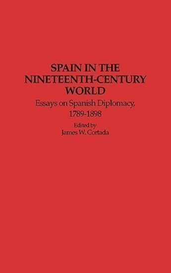 Spain in the Nineteenth-Century World
