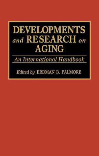 Developments and Research on Aging