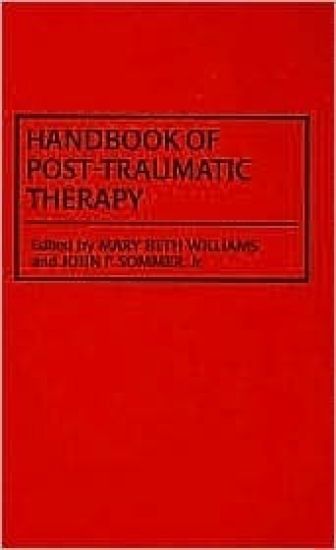 Handbook of Post-Traumatic Therapy