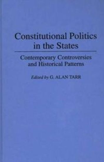 Constitutional Politics in the States