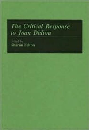The Critical Response to Joan Didion