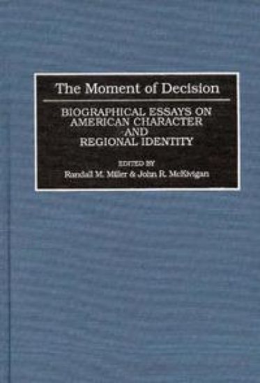 The Moment of Decision