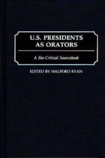 U.S. Presidents as Orators