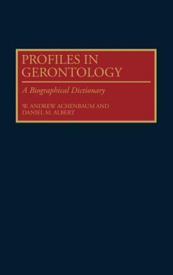 Profiles in Gerontology