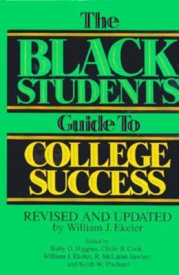 The Black Student's Guide to College Success