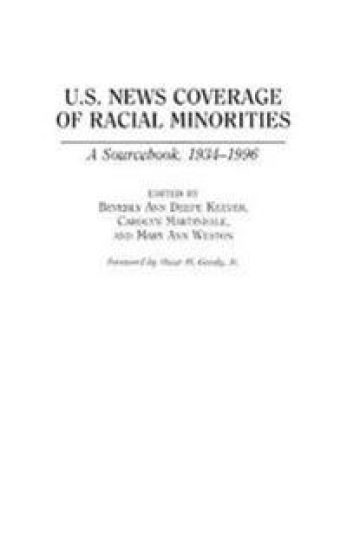 U.S. News Coverage of Racial Minorities