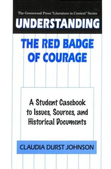 Understanding The Red Badge of Courage
