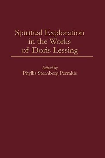 Spiritual Exploration in the Works of Doris Lessing