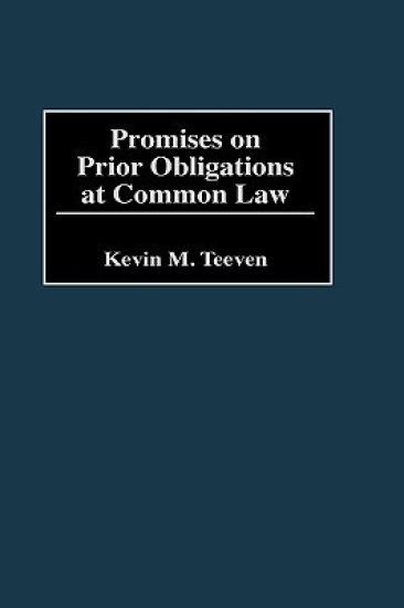 Promises on Prior Obligations at Common Law