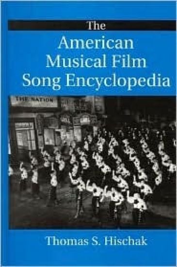 The American Musical Film Song Encyclopedia