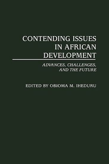 Contending Issues in African Development