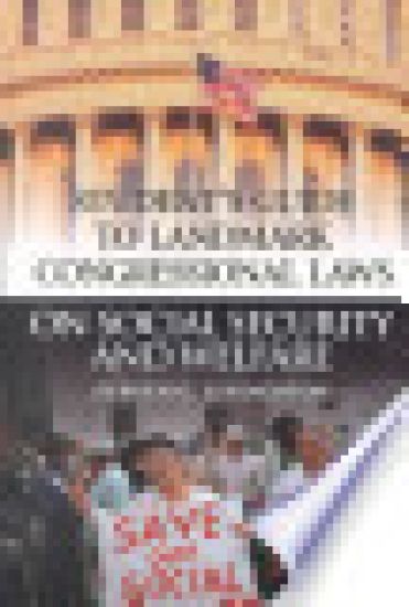 Student's Guide to Landmark Congressional Laws on Social Security and Welfare