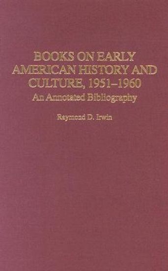 Books on Early American History and Culture, 1951-1960