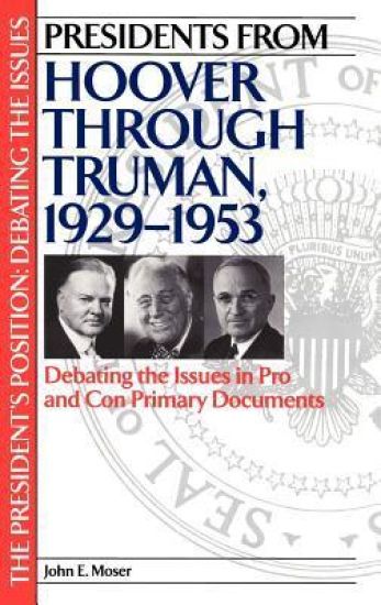 Presidents from Hoover through Truman, 1929-1953