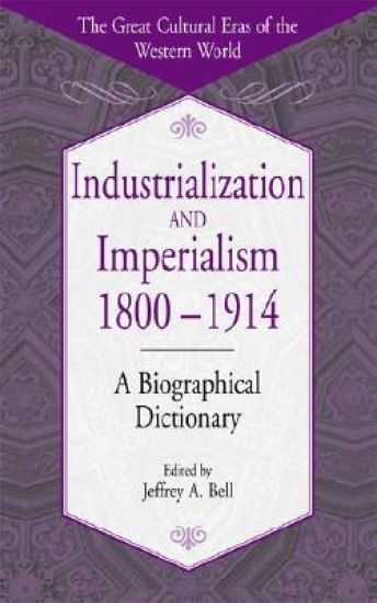 Industrialization and Imperialism, 1800-1914