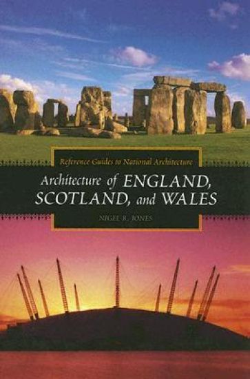 Architecture of England, Scotland, and Wales