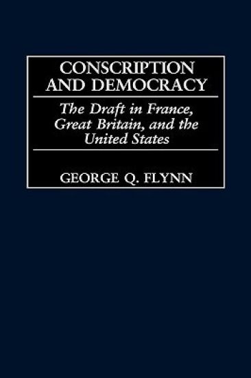 Conscription and Democracy
