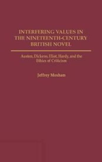 Interfering Values in the Nineteenth-Century British Novel