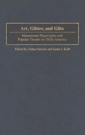 Art, Glitter, and Glitz