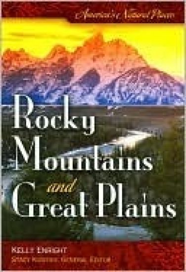America's Natural Places: Rocky Mountains and Great Plains
