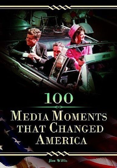 100 Media Moments That Changed America