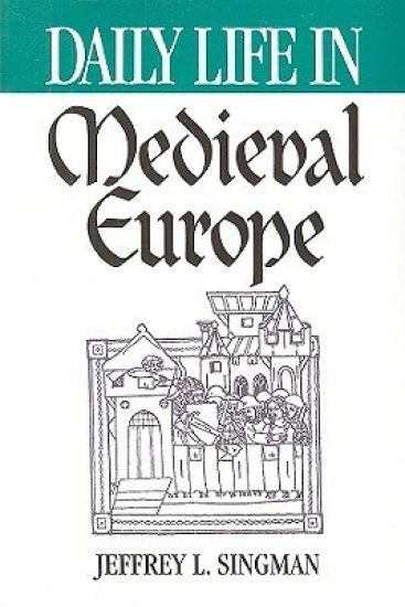 Daily Life in Medieval Europe