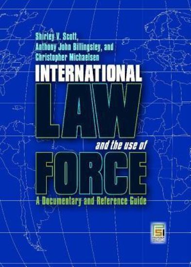 International Law and the Use of Force