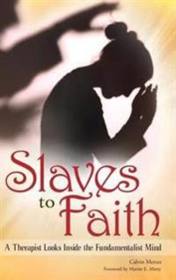 Slaves to Faith