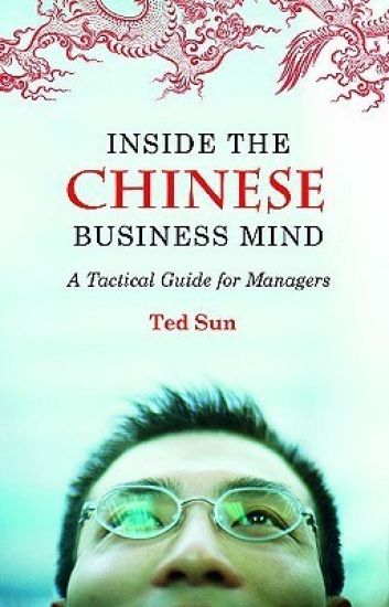 Inside the Chinese Business Mind