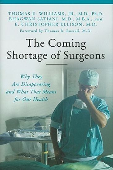 The Coming Shortage of Surgeons